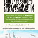 Pell Grant Recipients: Earn up to $5000 to study abroad with a Gilman Scholarship! Join a Gilman Info Session on Wednesday Feb. 5th at 5:00pm to learn more. Email ncs@appstate.edu for more information or visit engage.appstate.edu. Plemmons Student Union 415. For a disability accommodation, visit odr.appstate.edu.